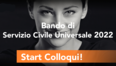 Immagine con volto di giovane donna su sfondo nero, con sovrapposta la scritta "Bando di Servizio Civile Universale 2022 - Start Colloqui!" e loghi dei 50 anni del Servizio Civile e di Amesci in alto a sinistra
