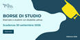 Immagine rappresentativa del bando, con la scritta 'Borse di studio riservate a studenti con disabilità uditiva - Scadenza 30 settembre 2026' e logo del Pio Istituto dei sordi