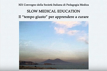 Convegno 'Slow Medical Education - Il tempo giusto per apprendere a curare'