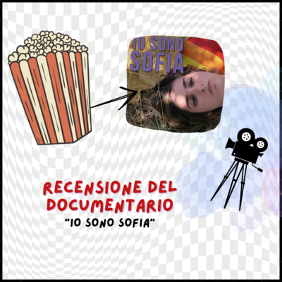 Sfondo a quadri con pop corn, immagine del documentario "Io sono Sofia" e videocamera