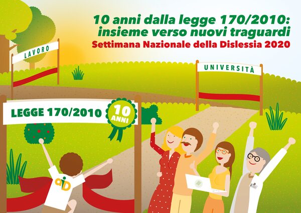 immagine poster del convegno con la scritta: 10 anni dalla legge : insieme verso nuovi traguardi. Settimana Nazionale della Dislessia 2020