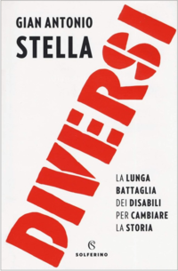 Copertina del libro “Diversi. La lunga lotta dei disabili per cambiare la storia”