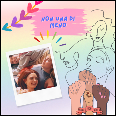 In basso a sinistra c'è un'immagine con delle ragazze, in alto dei cuori colorati, a destra delle mani in alto, sullo sfondo dei lineamenti di volti di donne