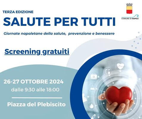 Locandina della terza edizione di Salute per tutti, Giornate napoletane della salute, prevenzione e benessere